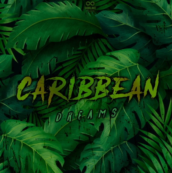 Godlike Loops Carribean Dreams [WAV] (Premium)