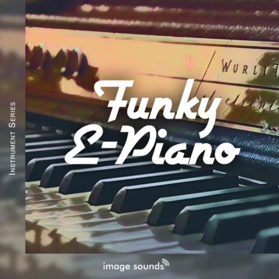 Image Sounds Funky E-Piano [WAV] (Premium)