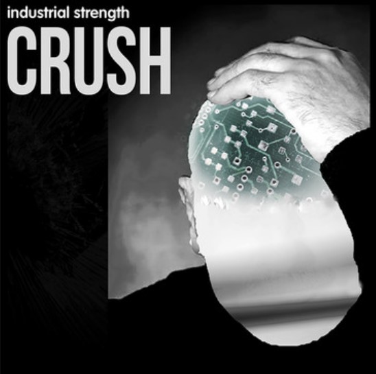 Industrial Strength Crush [WAV] (Premium)