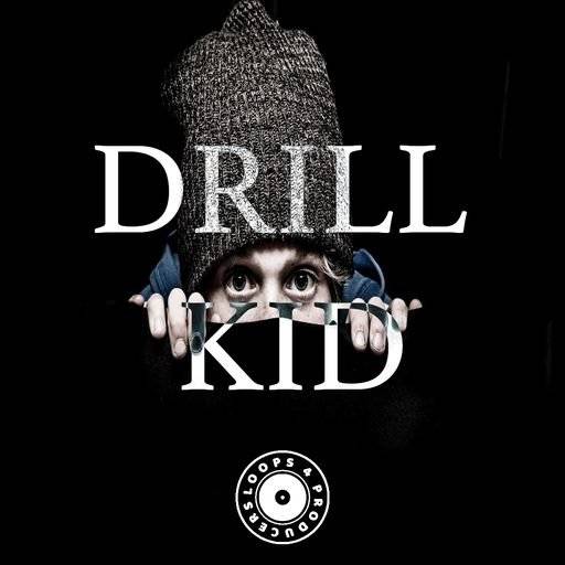 Loops 4 Producers Drill Kid [WAV] (Premium)