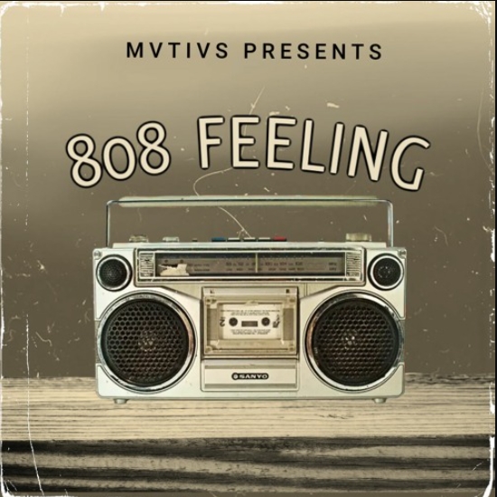 MVTIVS 808 Feeling [WAV] (Premium)