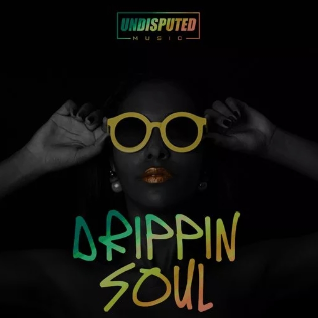 Undisputed Music Drippin Soul [WAV] (Premium)