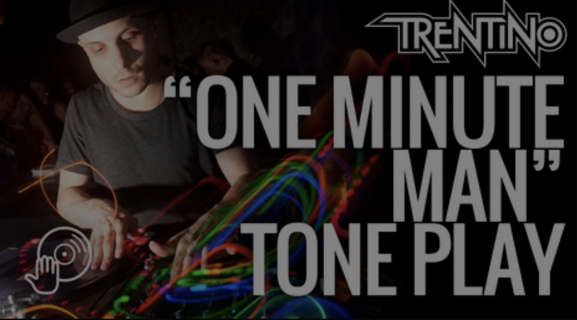 Digital DJ Tips Trentino One Minute Man Tone Play [TUTORiAL] (Premium)