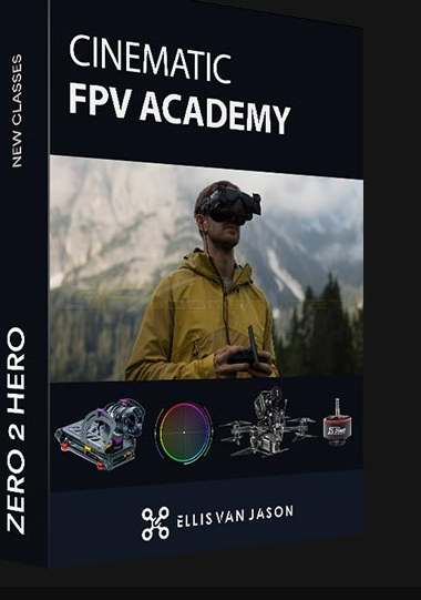 ELLISVAN JASON – CINEMATIC FPV ACADEMY  (Premium)