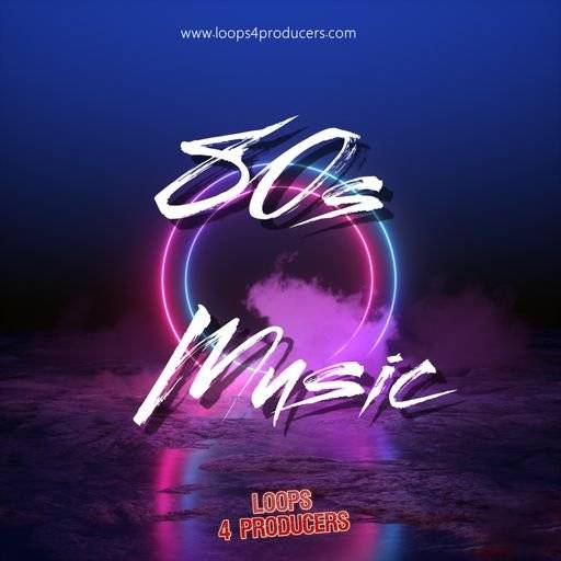 Loops 4 Producers 80s Music [WAV] (Premium)