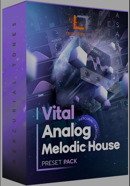 Mercurial Tones Vital Analog Melodic House Presets Pack [WAV, MiDi, Synth Presets]