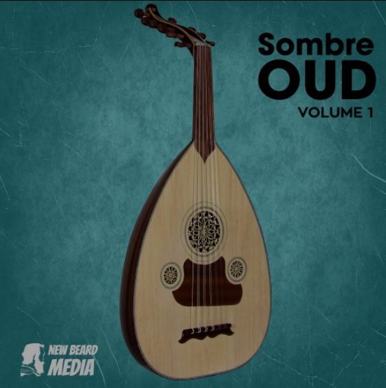 New Beard Media Sombre Oud Vol.1 [WAV] (Premium)