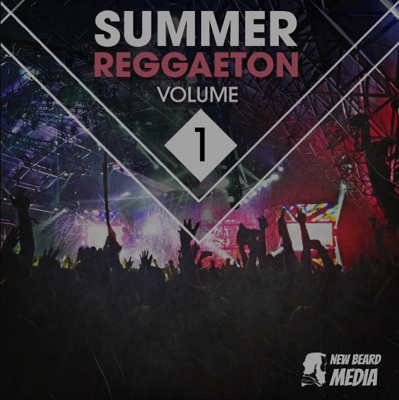 New Beard Media Summer Reggaeton Vol.1 [WAV] (Premium)