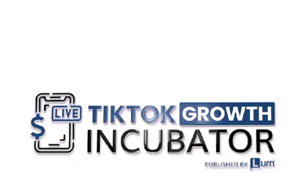 Ryan Magin (LURN) – TikTok Growth Incubator (Premium)