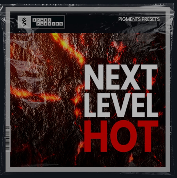 SparkPackers Next Level Hot [Synth Presets]