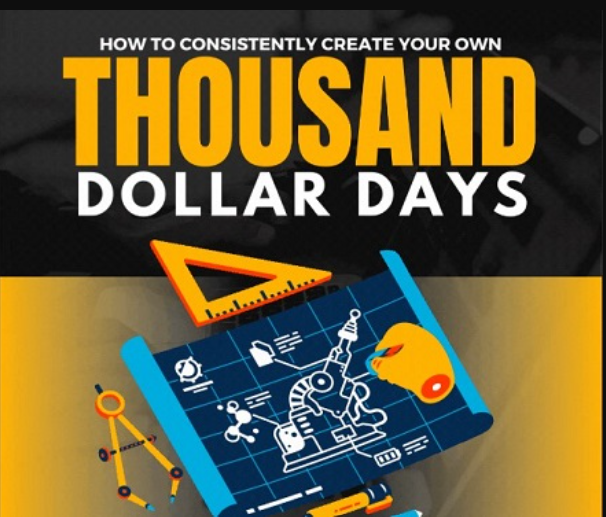 Thousand Dollar Days by Ben Adkins (Premium)