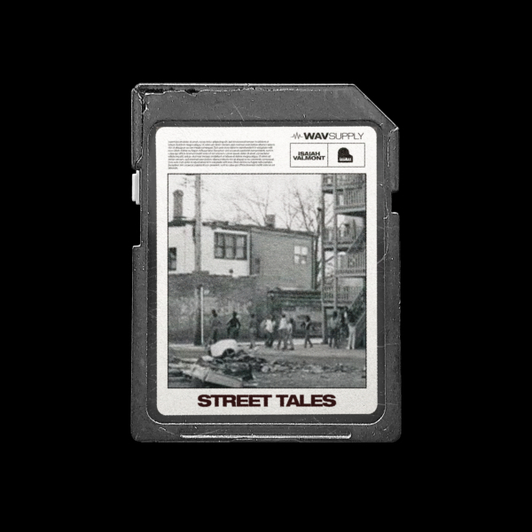 WavSupply Isaiah Valmont Street Tales Vol.1 (Loop Kit) [MP3]