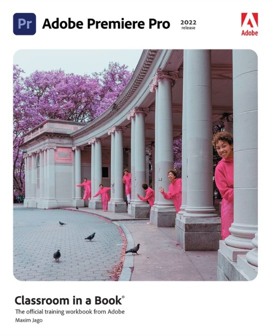 Adobe Premiere Pro Classroom in a Book (2022 release) (Premium)