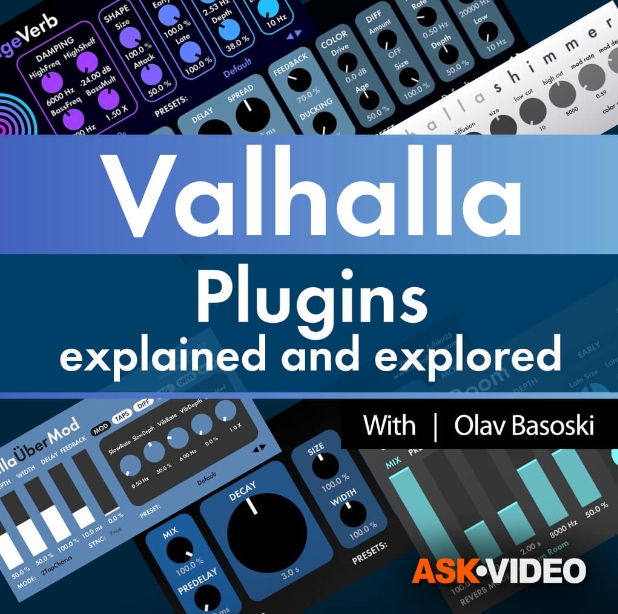 Ask Video Valhalla Plugins 101 Valhalla Plugins Explained and Explored [TUTORiAL] (Premium)