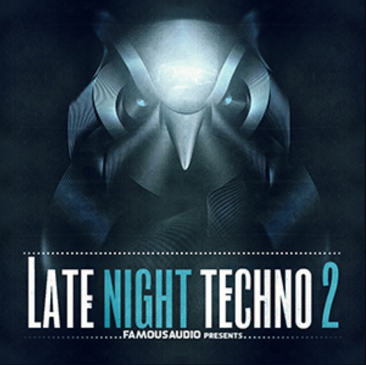 Famous Audio Late Night Techno Vol.2 [WAV] (Premium)