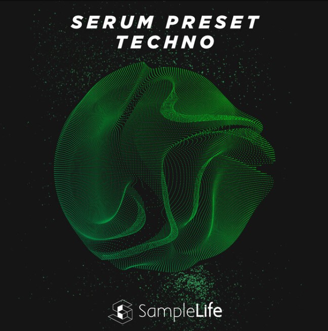 House of Loop Samplelife Serum Preset Techno [WAV, Synth Presets] (Premium)