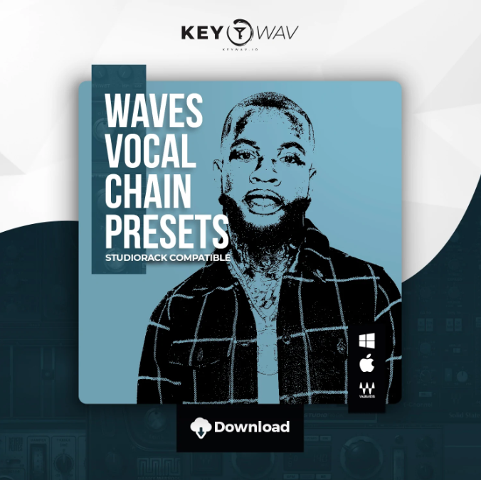 Key WAV Drippin (Sing + Rap) Type WAVES Vocal Chain Preset [Synth Presets] (Premium)