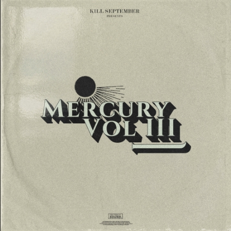 Kill September MERCURY III One Shot Kit [WAV] (Premium)