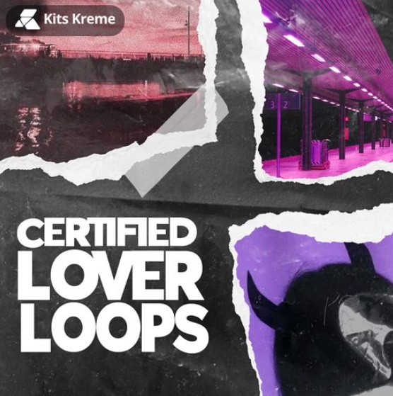 Kits Kreme Certified Lover Loops [WAV] (Premium)