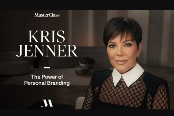 Kris Jenner On The Power of Personal Branding – MasterClass (Premium)