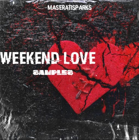 Maserati Sparks Weekend Love [WAV] (Premium)