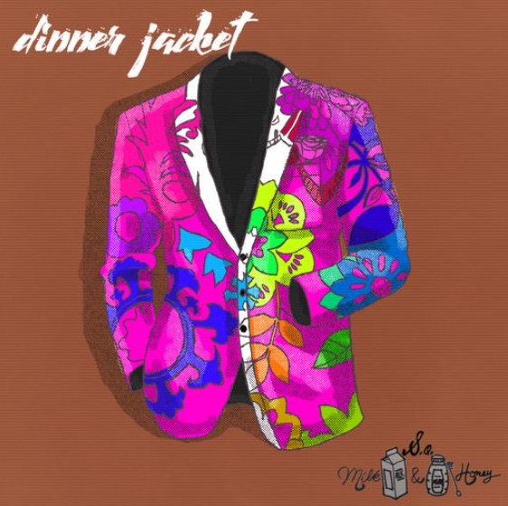 Sound of Milk and Honey Dinner Jacket [WAV]