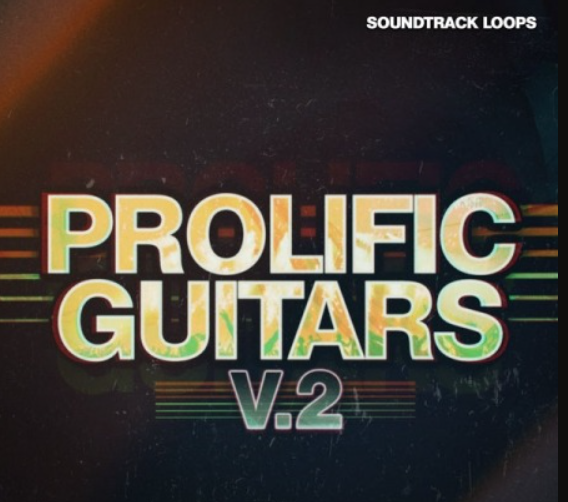 Soundtrack Loops Prolific Guitars Volume 2 [WAV]  (Premium)