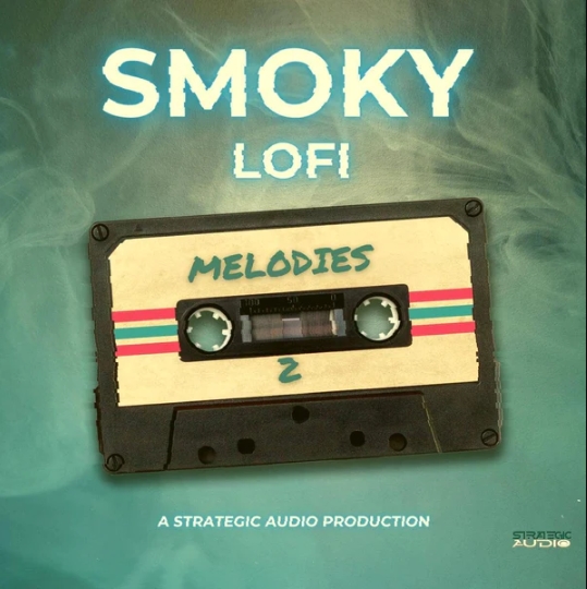 Strategic Audio Smoky Lofi Melodies 2 [WAV]