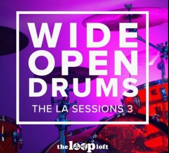 The Loop Loft Wide Open Drums Lit Up [WAV] (Premium)