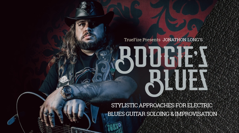 Truefire Jonathon Long’s Boogie’s Blues [TUTORiAL] (Premium)