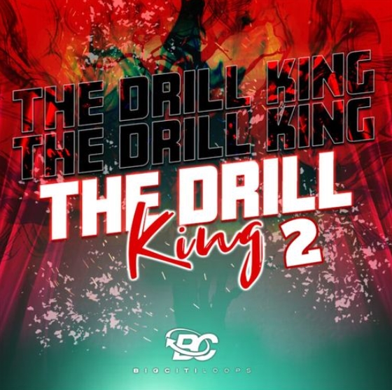 Big Citi Loops The Drill King 2 [WAV] (Premium)