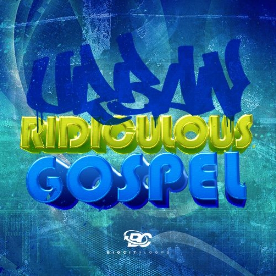 Big Citi Loops Urban Ridiculous Gospel [WAV] (Premium)