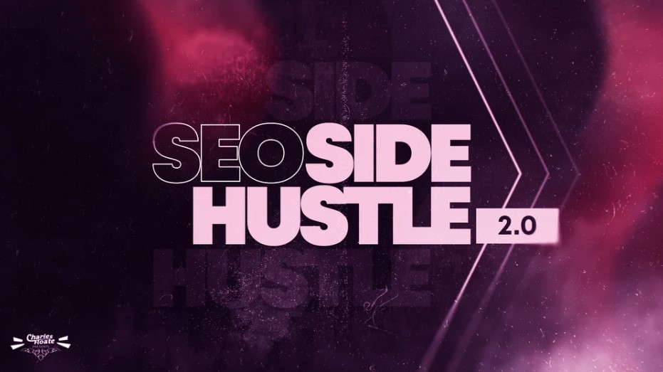 Charles Floate – SEO Side Hustle 2.0 Download 2022 (Premium)