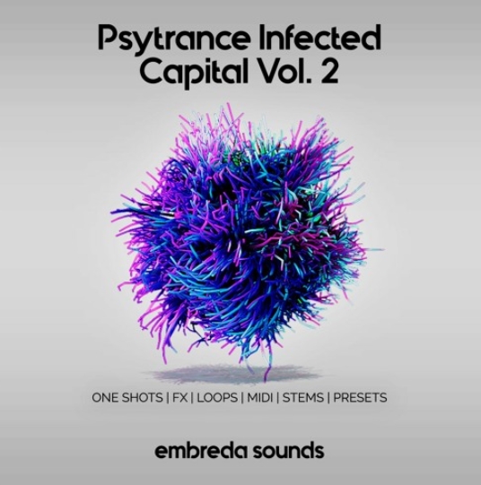 Embreda Sounds Psytrance Infected Capital Vol.2 [WAV, MiDi, Synth Presets] (Premium)