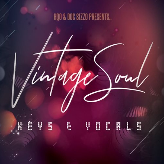 HQO VINTAGE SOUL KEYS AND VOCALS [WAV] (Premium)