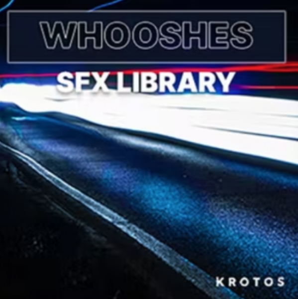 Krotos Whooshes SFX Library [WAV] (Premium)