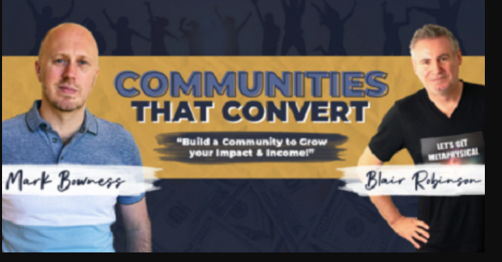 Mark Bowness – Communities That Convert (Premium)