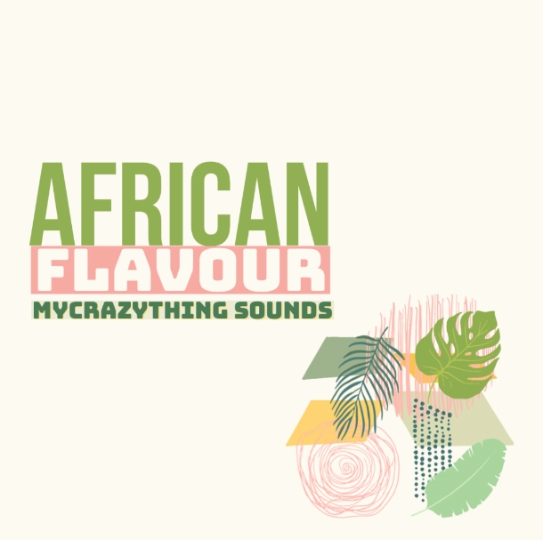 Mycrazything Records Afro Flavour [WAV] (Premium)