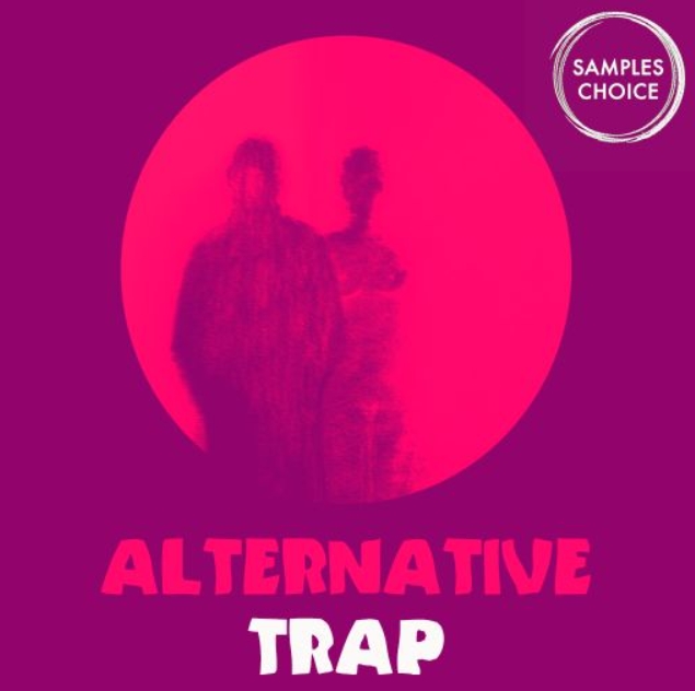 Samples Choice Alternative Trap [WAV] (Premium)