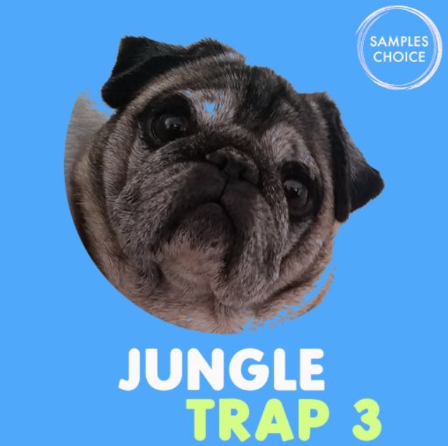 Samples Choice Jungle Trap 3 [WAV] (Premium)