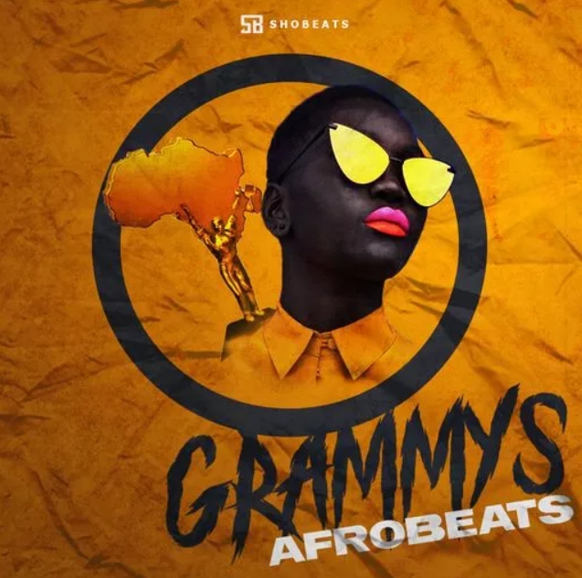 ShoBeats GRAMMYS AFROBEATS [WAV] (Premium)