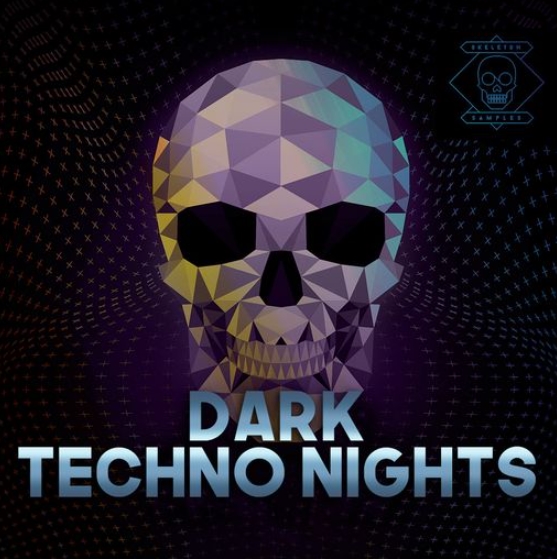 Skeleton Samples Dark Techno Nights [WAV]