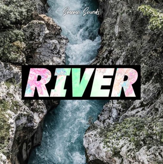 Smemo Sounds RIVER [WAV] (Premium)