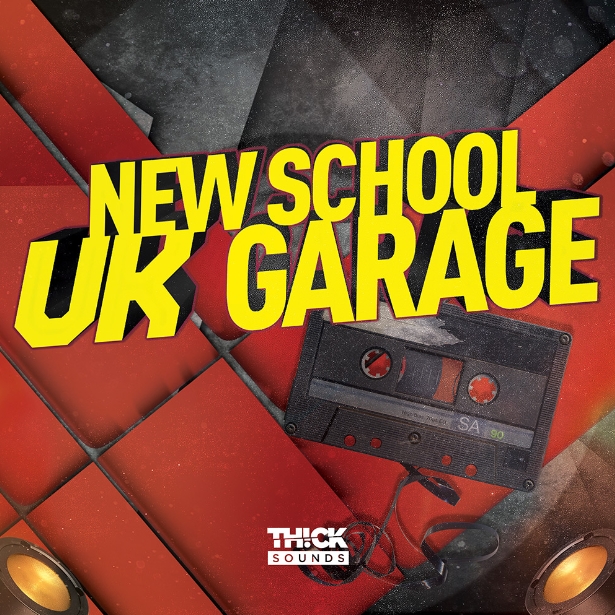 THICK SOUNDS New School UK Garage [WAV] (Premium)