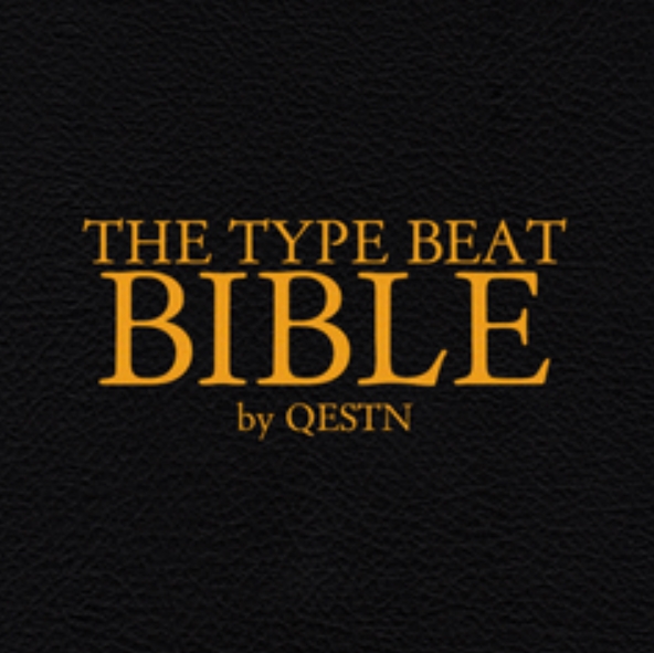 The Type Beat Bible by QESTN (Premium)