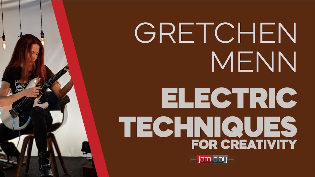 Truefire Gretchen Menn’s Electric Techniques For Creativity [TUTORiAL] (Premium)