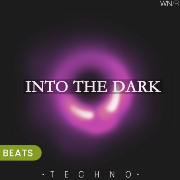 Whitenoise Records Into The Dark Techno BEATS [WAV]