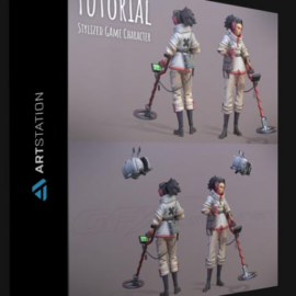 ARTSTATION – TUTORIAL STYLIZED GAME CHARACTER BY FLORIAN NEUMANN (Premium)