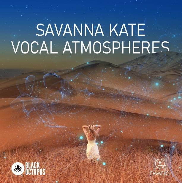 Black Octopus Sound Dawdio Savanna Kate Vocal Atmospheres [WAV, MiDi] (Premium)