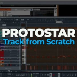 FaderPro Protostar Track from Scratch [TUTORiAL] (Premium)